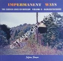 Impermanent Ways: The Closed Lines of Britain - Gloucestershire by GRAYER, Jeffery